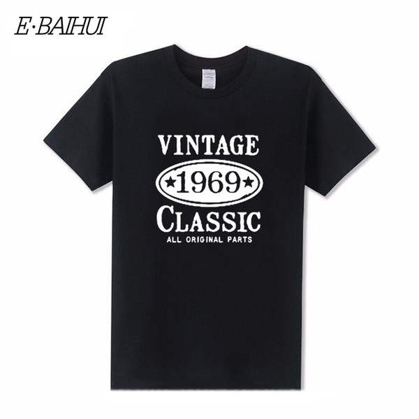 E-BAIHUI Classic three colors design tshirt Vintage 1969 urban men t-shirt 50th birthday gift t shirt Group team clothing Funny party tee