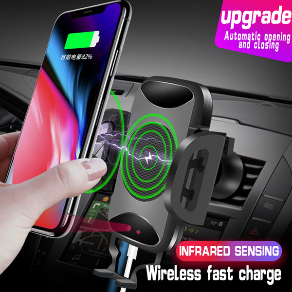 Car Mount Qi Wireless Fast Charger Charging Automatic Infrared Sensor Phone Holder For iPhone X 8 Plus Samsung S9 S8 Note 8