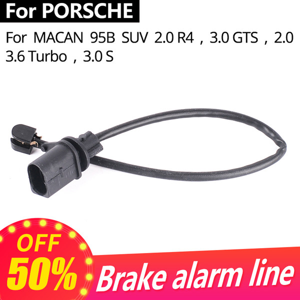 Car front brake wear alarm line brake induction line for MACAN 95B SUV 2.0 R4/3.0 GTS/3.6 Turbo/3.0 S