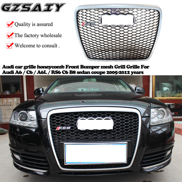 Factory production and wholesale Audi car grille honeycomb Front Bumper mesh Grill Grille For Audi A6/C6/A6L/RS6 C6 B8 sedan coupe 2005-2012