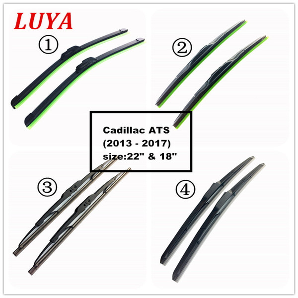 LUYA Four kinds of wiper Blade in Car windshield wiper For Cadillac ATS (2013 - 2017) size:22