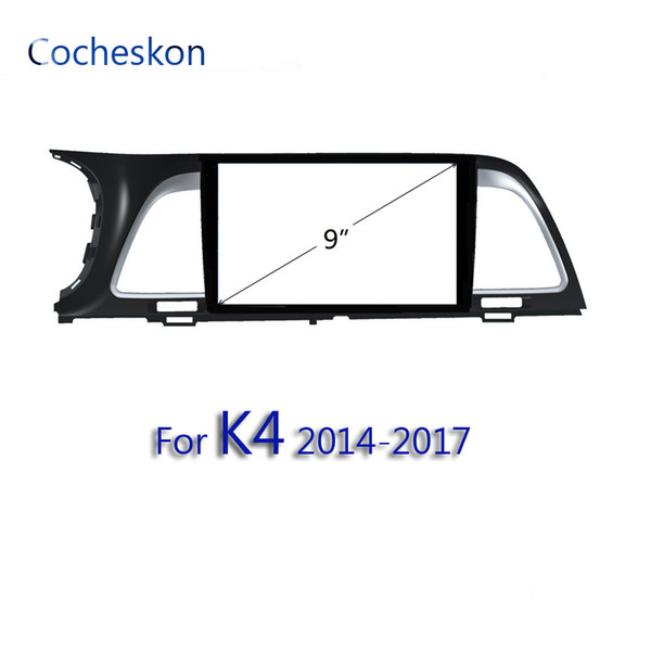 car frame for Kia k4 2014-2017 2 din car fascia9 inch for car radio audio