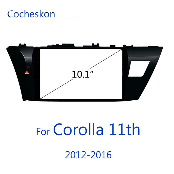 for toyota COROLLA 2012-2016 11th genernation e160 e170 frame for 2 din car stereo 10.1 inch car multimedia player