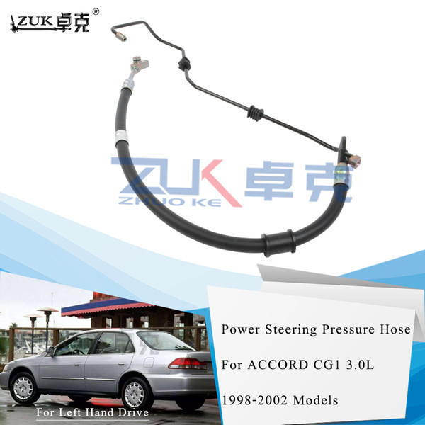 ZUK High Quality Power Steering Feed Pressure Hose For HONDA ACCORD CG1 3.0L 1998 1999 2000 2001 2002 For Left Hand Drive Cars