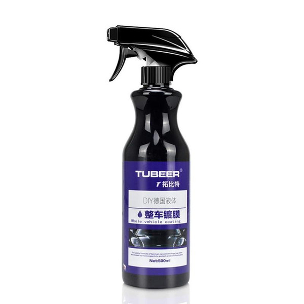 500ML Car Nano Coating Polishing Spraying Wax Painted Car Care Nano Hydrophobic Coating