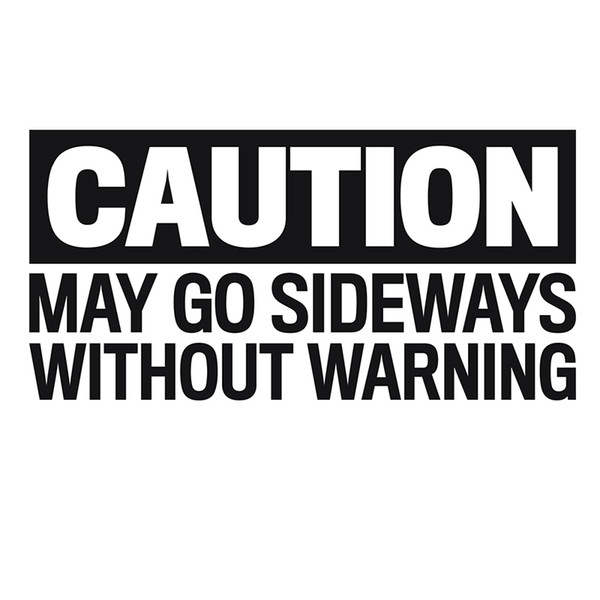 20*9.4CM caution may go sideways warning style safty car sticker CAa-694