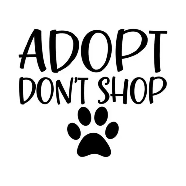 14.7*12.7CM ADOPT DON'T SHOP Rescue Dog pet Love Paw Print Puppy Vinyl Decal Car Sticker Black/Silver CA-1204