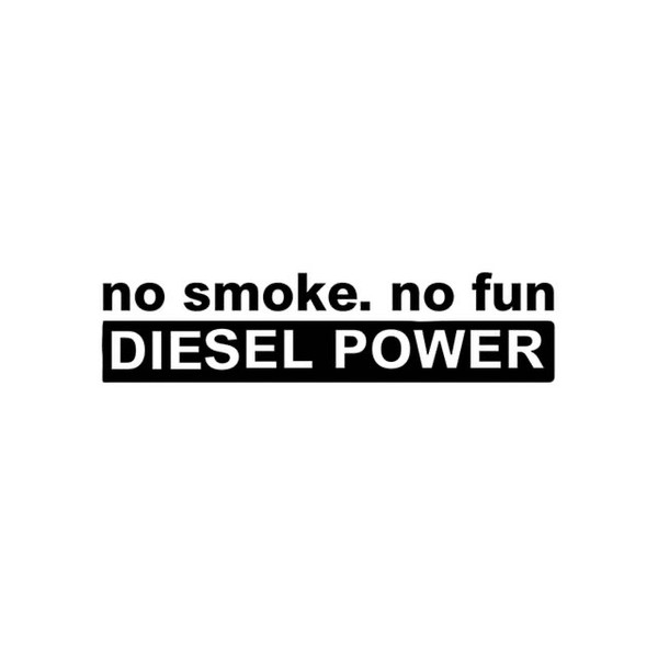 14.5*3.4 CM no somke no fun diesel power funny car sticker CA-2003