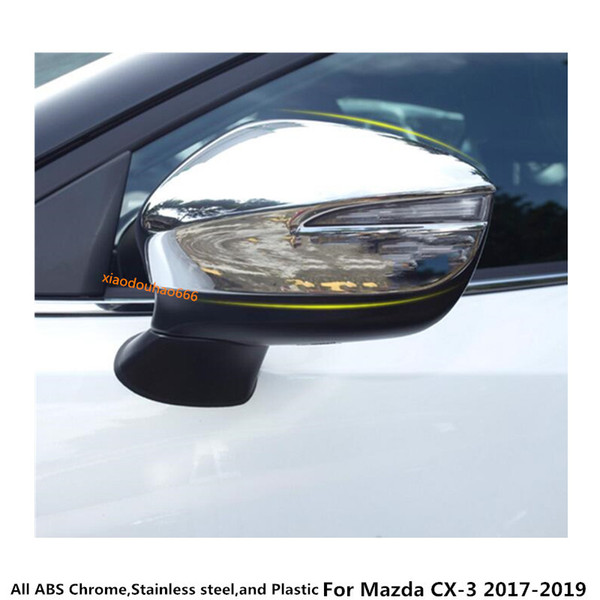 For Mazda CX-3 CX3 2017 2018 2019 ABS chrome styling decoration Car rear view Rearview Side glass Mirror Cover trim frame accessory 2pcs