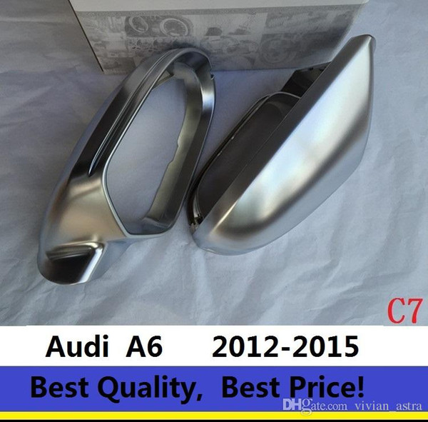 Rearview Mirror Case Side Mirror Chrome Matt Cover For Audi A6 C7 2012-2016 One Pair