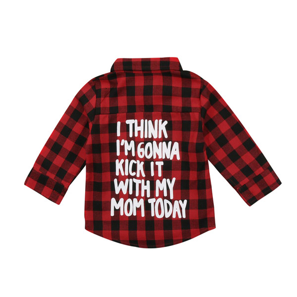 I Think I'm Gonna Kick it with Mom Today Long sleeve Plaid Shirt For Girls T200229