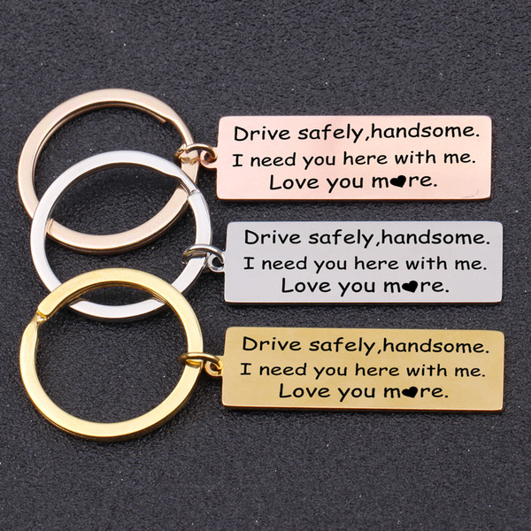 Drive Safe Series Key Chain Gift To Husband Jewelry Men's Fashion Key Pendant Holder Hand Stamped Car Keyring Couple Gift