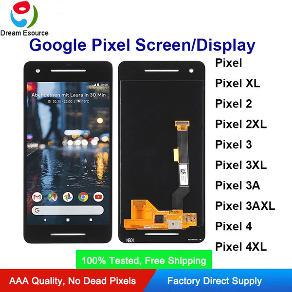 Best Quality Original LCD/AMOLED Screen Dislpay Assembly for Google Pixel/XL,Pixel 2/2XL,Pixel 3/3XL,Pixel 3A/3AXL,Pixel 4/4XL Free DHL Ship