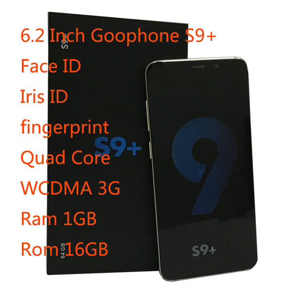 Goophone 9 Plus 6.2 Inch Phone WCDMA 3G Quad Core Ram 1GB ROM 16GB Android 7.0 Camera 8.0MP Really Fingerprint Face & Iris ID smartphone