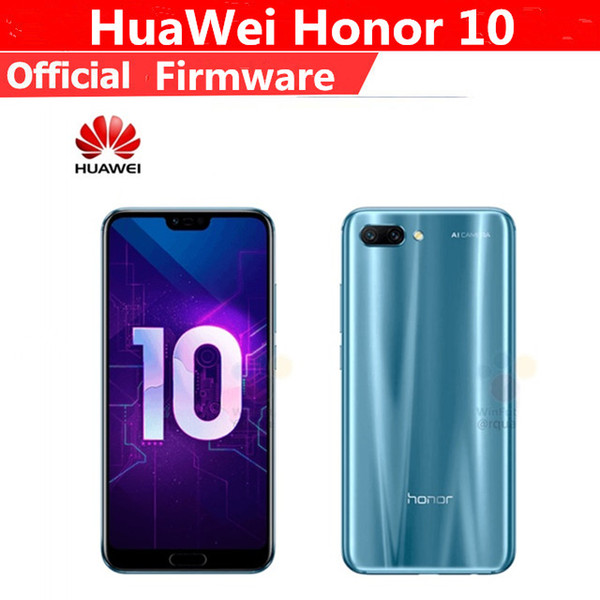 2018 New arrival Huawei Honor 10 honor10 cellphone 4GB/6GB RAM 64GB/28GB ROM Kirin 970 AI Processor changer color glass cover