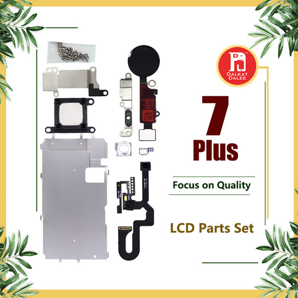 For iphone 7 Plus LCD Repair Parts Metal Plate Kit Front Camera Screws Earpiece Home Button Parts Set 5.5