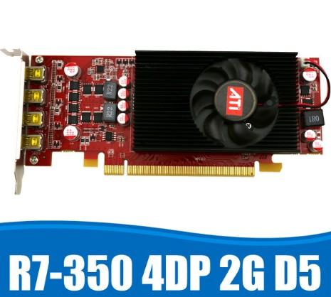 Multiscreen Display Card R7 350 2GB GDDR5 128Bit 4DP for Low Profile PC Support 4 mode display