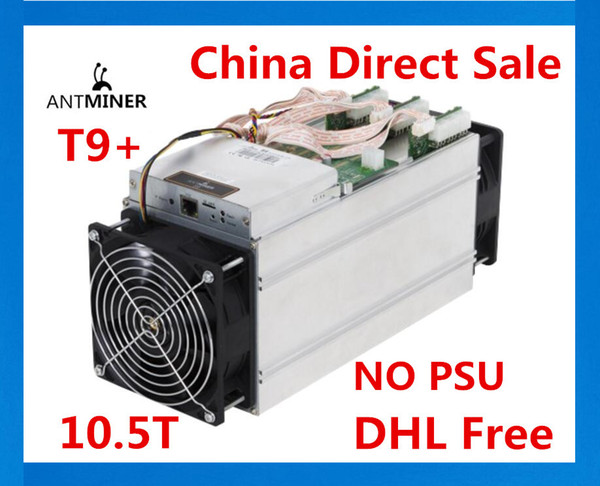 AntMiner T9+ 10.5T Bitcoin BTC Miner ASIC Miner With NO PSU Power Supply Economic Than Antminer S9