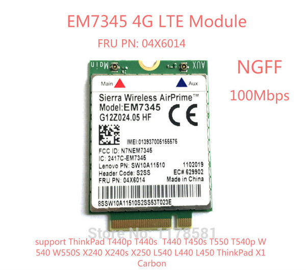 Freeshiping For IBM Lenovo Thinkpad T440 T540P W540 L440 X240 X1 Carbon 4G Module EM7345 NGFF M.2 WWAN Card 04X6014 4G LTE/HSPA+ 42Mbps Card