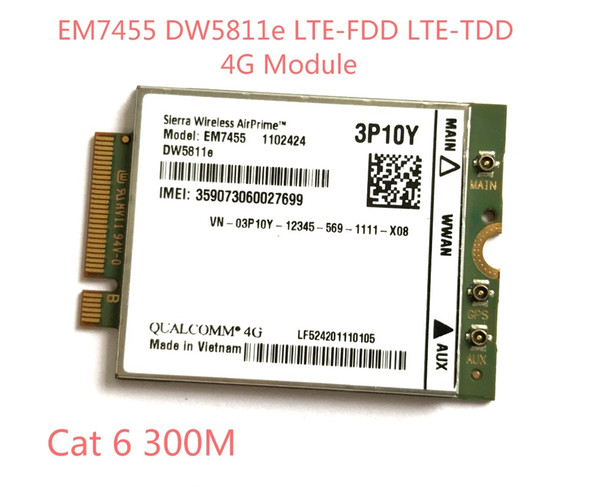 Freeshipping EM7455 DW5811E PN 3P10Y FDD/TDD LTE CAT6 4G Module 4G Card for E7270 E7470 E7370 E5570 E5470