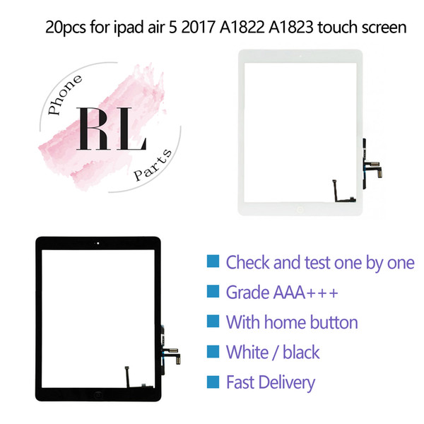 20PCS New 2017 A1822 A1823 touch screen for iPad 5th Generation 5 external digitizer Glass front panel