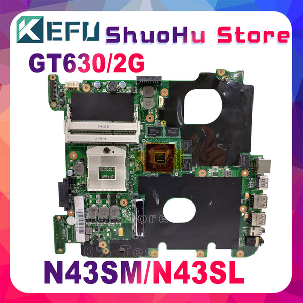 KEFU For ASUS N43SM N43SN N43SL N43S N43 GT630M 2GB RAM laptop motherboard tested 100% work original mainboard