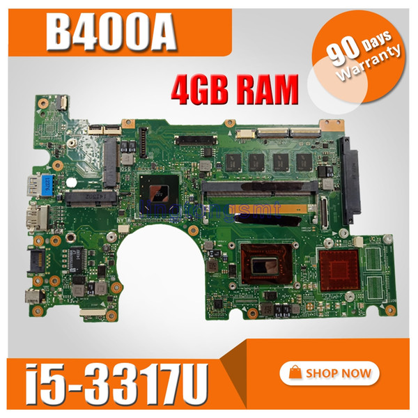 B400A motherboard I5-3317U CPU REV2.0 4GB RAM For Asus B400VC B400V B400A Laptop motherboard Mainboard