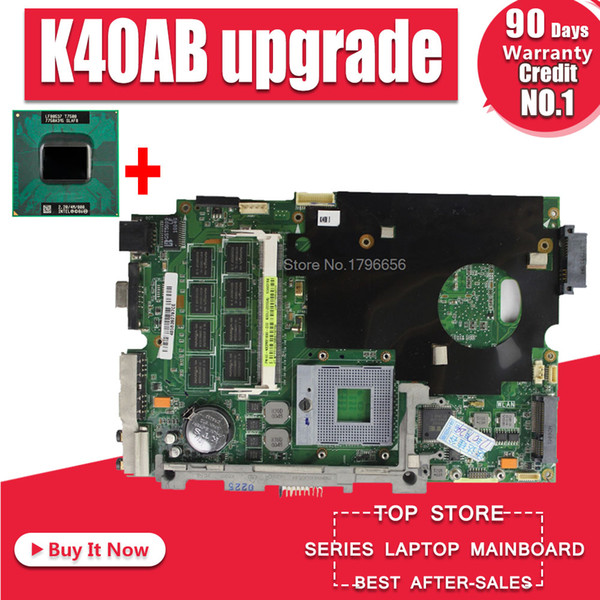 Send T7500 cpu with 2GB RAM For ASUS X5DAF K50AB K50AD K50AF K50IN K40AB K40IN K40AD laptop Motherboard Mainboard