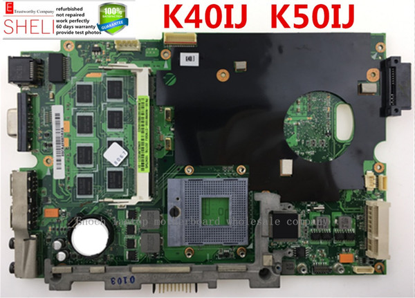 K50IJ K40IJ K60IJ motherboard for ASUS laptop main board intel GL40 chipset 2GB RAM onboard,REV:2.1 SHELI store 60days warranty.