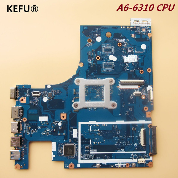 KEFU For Lenovo G50-45 Laptop Motherboard NM-A281 WITH A6 CPU on board 100% working