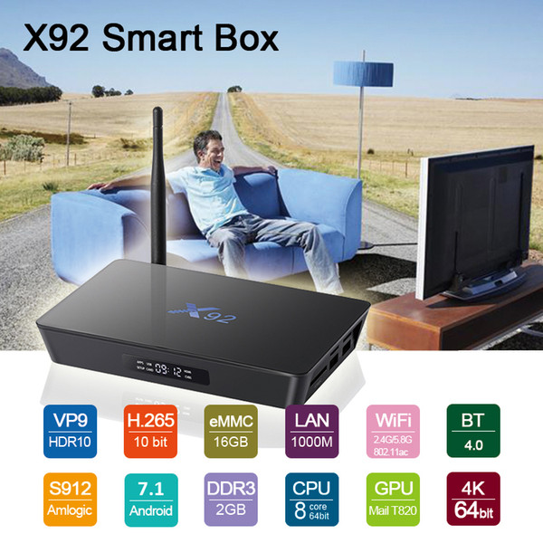 2018 Octa Core S912 TV Box X92 2G 16G Free Movies Streaming media player Dual AC WIFI Gigabit Lan BT4.0 hot sell Android 7.1 TV Boxes