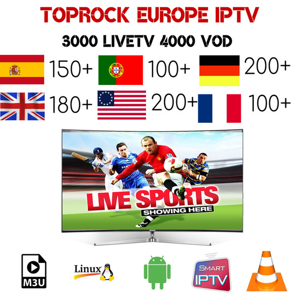 Toprock Europe IPTV subscription Spain UK Portugal Germany France Italy USA Canada IPTV For Smart TV M3U Enigma2 mag Android TV box