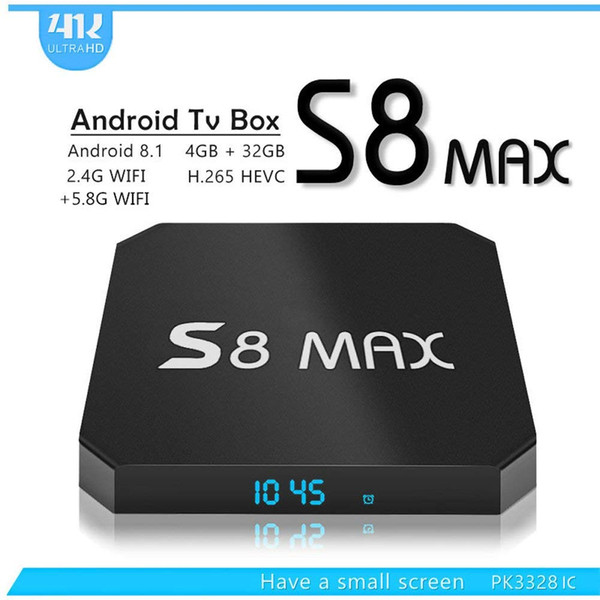 S8 MAX Android TV BOX Android 8.1 Rockchip RK3328 4G Ram 32G Rom 4K USB 3.0 HDR H265 Media Player 2.4G&5G WIFI Bluetooth OTT BOX PK s9 pro