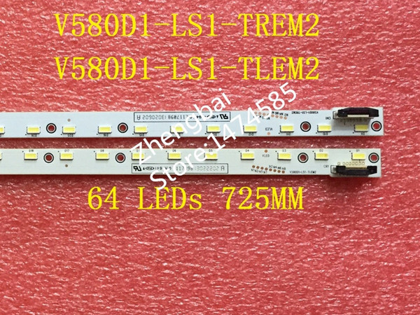 Freeshipping 2 Pieces/lot LCD-58S3A V580DK2-KS2 LED strip V580D1-LS1-TREM2 V580D1-LS1-TLEM2 64 LEDs 725MM