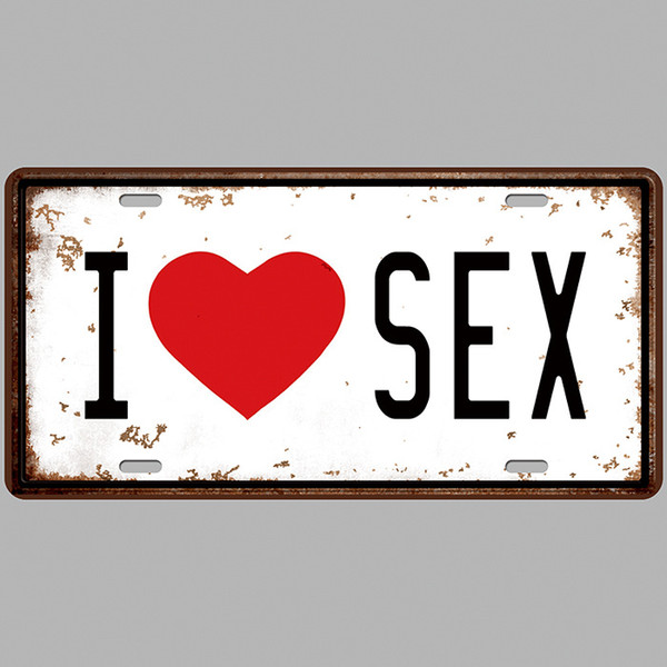 I Love Sex Metal Tin Sign Restaurant Decoration Bar Club Pub Decor Plaque Metal Decoracao Shabby Chic Home Bedroom Decor 15*30CM