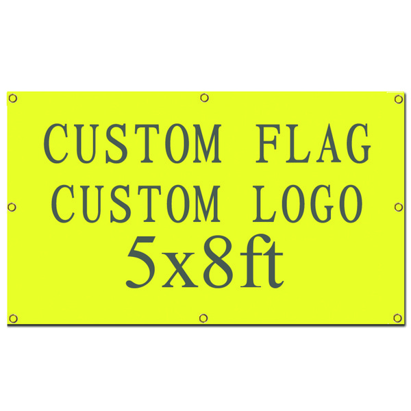 Digital Printing High Quality Custom design custom flag 5x8ft 100% Polyester banner with metal grommets customized flag