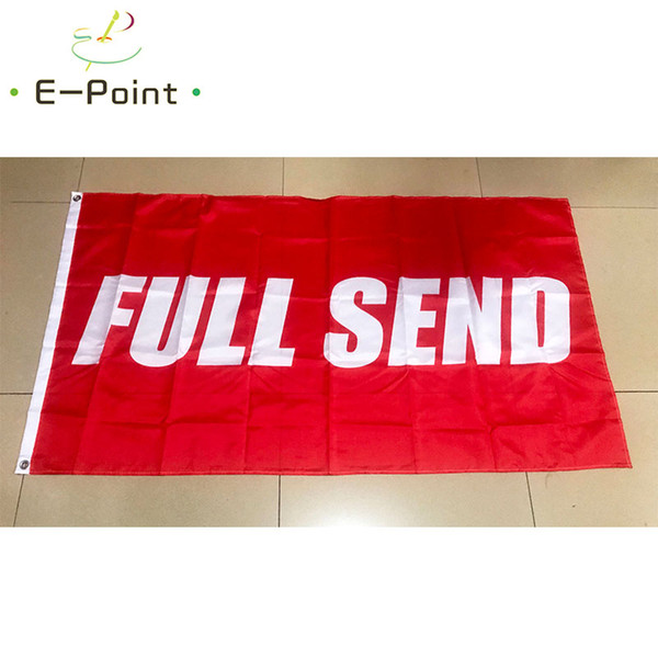 Full Send Flag 3*5ft (90cm*150cm) Polyester flag Banner decoration flying home & garden flag Festive gifts