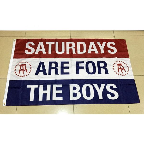 Saturdays Are For The Boys &Girls 3 *5ft (90cm *150cm )Polyester Flag Banner Decoration Flying Home & Garden Flag Festive Gifts