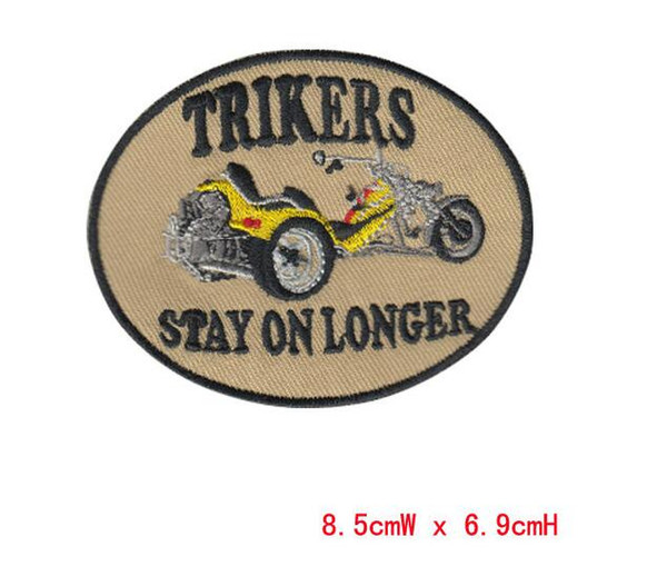 trikers car Garment badges special patch computer embroidery badge iron on cloth welcome custom free shipping