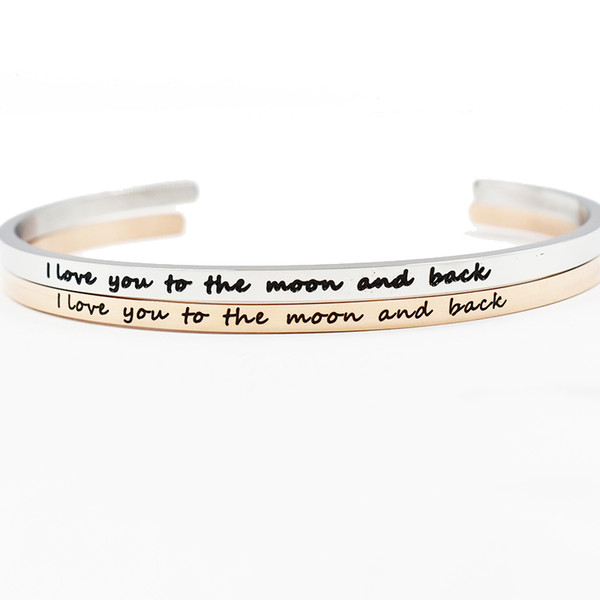 I Love you to the moon and back Cuff Mantra Bracelet 316L Stainless Steel Engraved Positive Inspirational Quote Bangle Bracelet