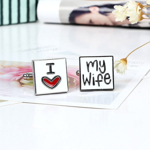 High Quality Cuff Links Cufflinks for Men I Love My Wife Cuff Link Novelty Gift Husband Cufflinks Men Fashion Jewelry Cuff Links Accessories