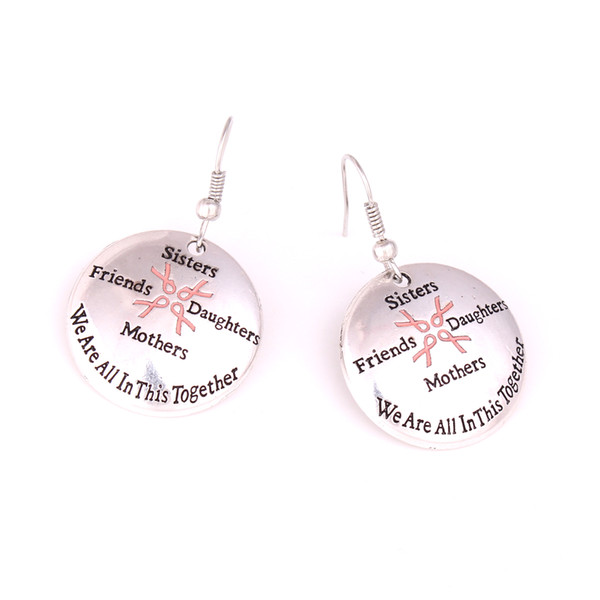 Breast Cancer Awareness Pink Ribbon Mothers Sisters Daughters Friends We Are In Together Round Pendent Earring For Woman