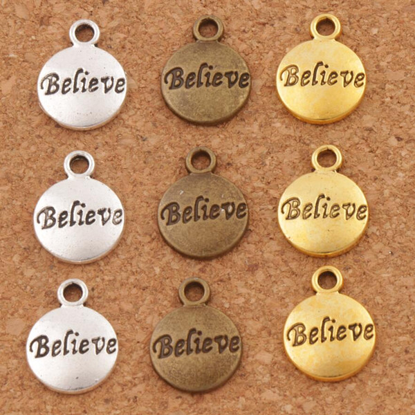 Believe Round Spacer Charm Beads 300pcs/lot 15.4x11.8mm Antique Silver/Gold/Bronze Pendants Jewelry DIY L350 LZsilver