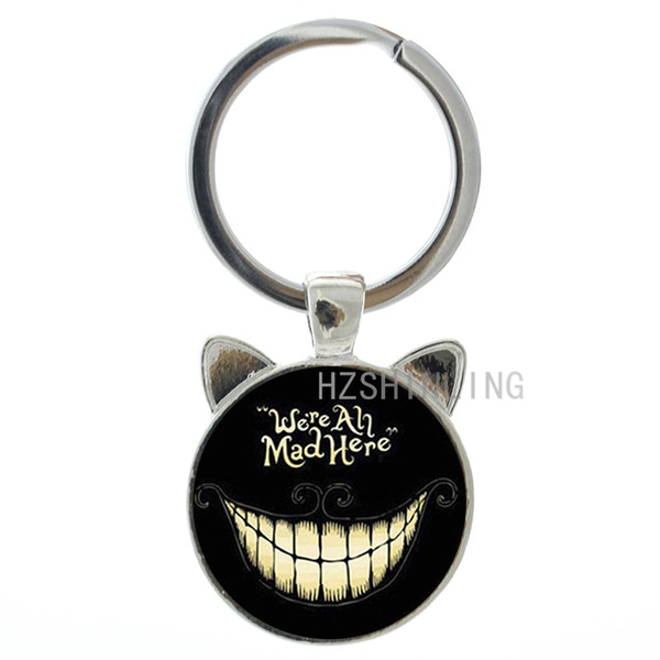 TAFREE We Are All Mad Here keychain Evil smile Quote key chain Car key-holder men women round dome glass cabochon jewelry CN702