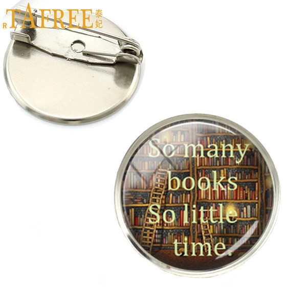 TAFREE So many books so little time Brooches Book lover jewelry time to read brooch pins librarian teacher book nerd gift NS112