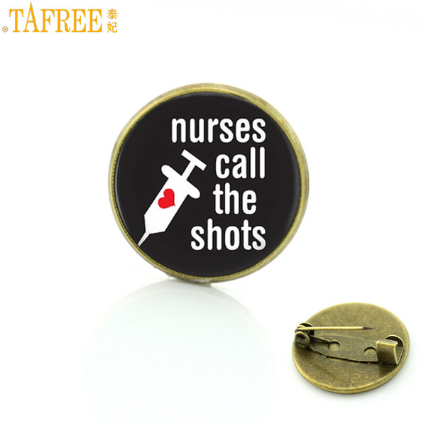 TAFREE vintage Nurse call the shots glass cabochon brooches fashion save lives art nurses care badge brooch pins jewelry CT191