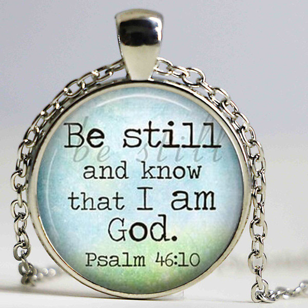 Round Pendant Choker Necklace Religious Jewelry Pendant Wearable Art Religious Necklace Be Still And Know That I Am God