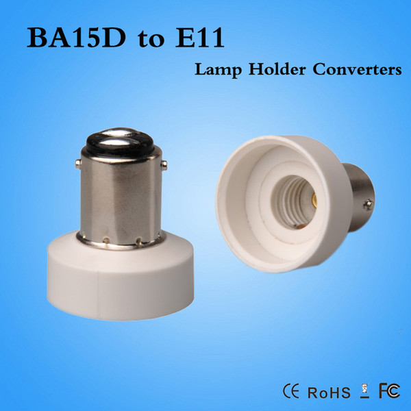 BA15D to E11 lamp holder adapter BA15D-E11 Converter LED Bulb Base Light Socket Converters CE ROHS