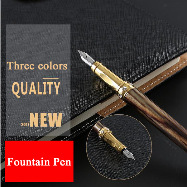 2017 New HIGH QUALITY Metal color practise calligraphy Fountain pen Student School Office Supplies Stationery luxury pens 03821