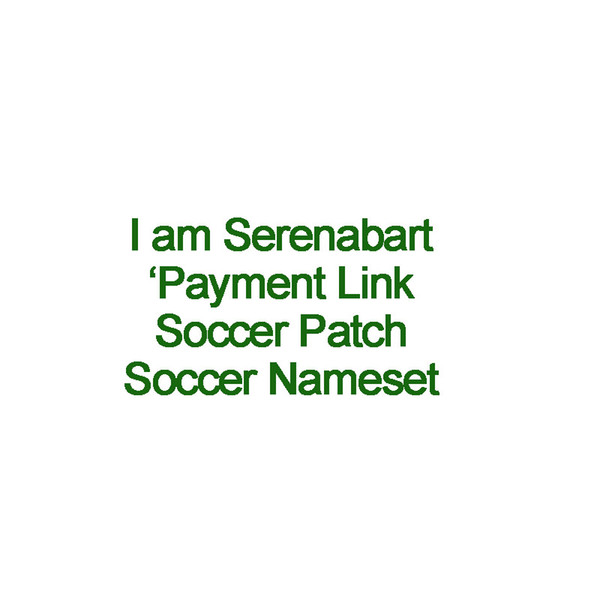 Payment link Front patch Heat Transfer Soccer Patch